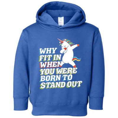 Why Fit In When You Were Born To Stand Out Autism Unicorn Meaningful Gift Toddler Hoodie