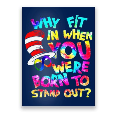 Why Fit In When You Were Born To Stand Out Autism Awareness Poster