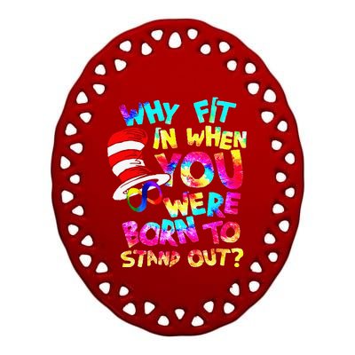 Why Fit In When You Were Born To Stand Out Autism Awareness Ceramic Oval Ornament