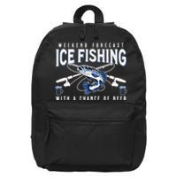 Weekend Forecast Ice Fishing and Chance Of Beer Funny Saying 16 in Basic Backpack