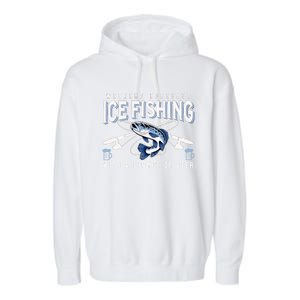 Weekend Forecast Ice Fishing and Chance Of Beer Funny Saying Garment-Dyed Fleece Hoodie