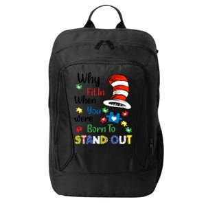 Why Fit In When You Were Born To Stand Out Autism Awareness Cat In Hat Puzzle City Backpack