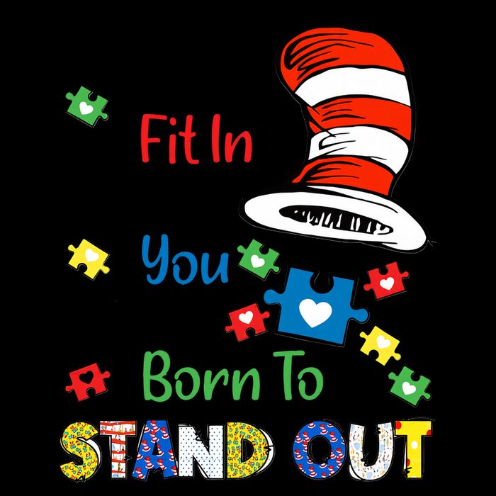 Why Fit In When You Were Born To Stand Out Autism Awareness Cat In Hat Puzzle Tall Hoodie