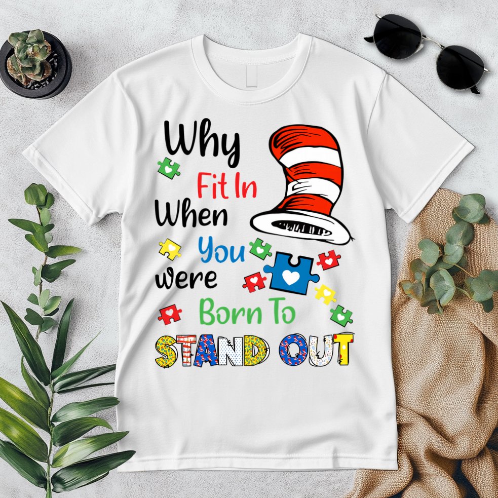 Why Fit In When You Were Born To Stand Out Autism Awareness Cat In Hat Puzzle Premium T-Shirt