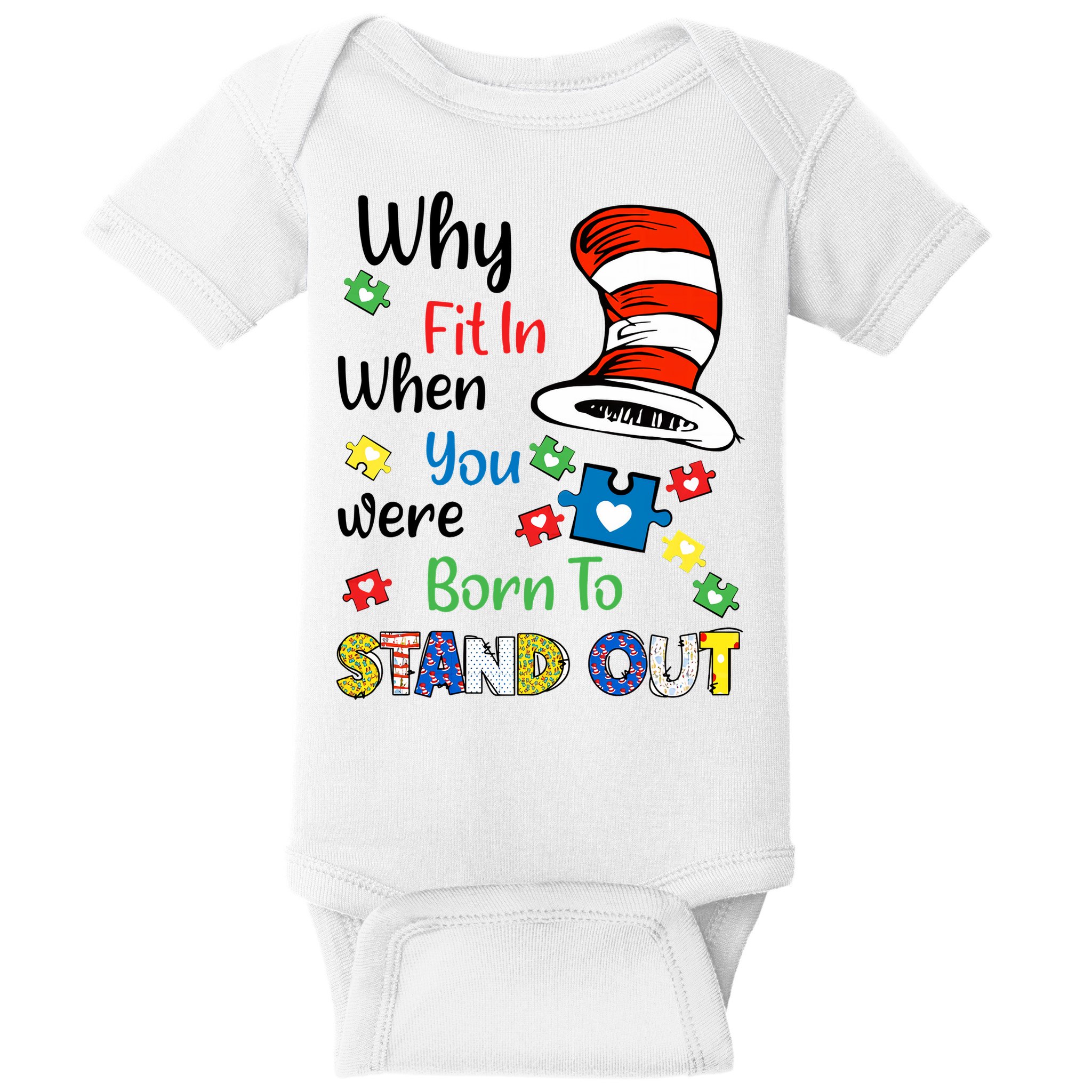 Why Fit In When You Were Born To Stand Out Autism Awareness Cat In Hat Puzzle Baby Bodysuit