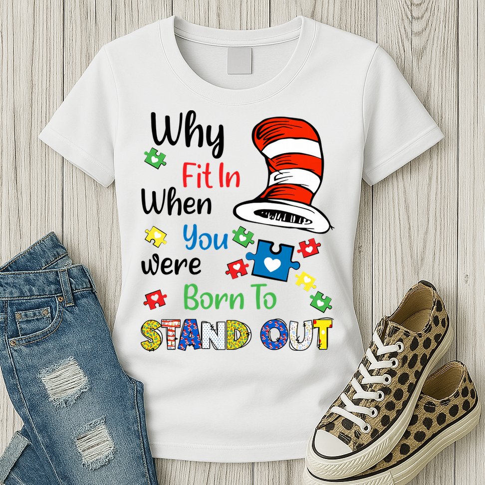 Why Fit In When You Were Born To Stand Out Autism Awareness Cat In Hat Puzzle Womens T-Shirt