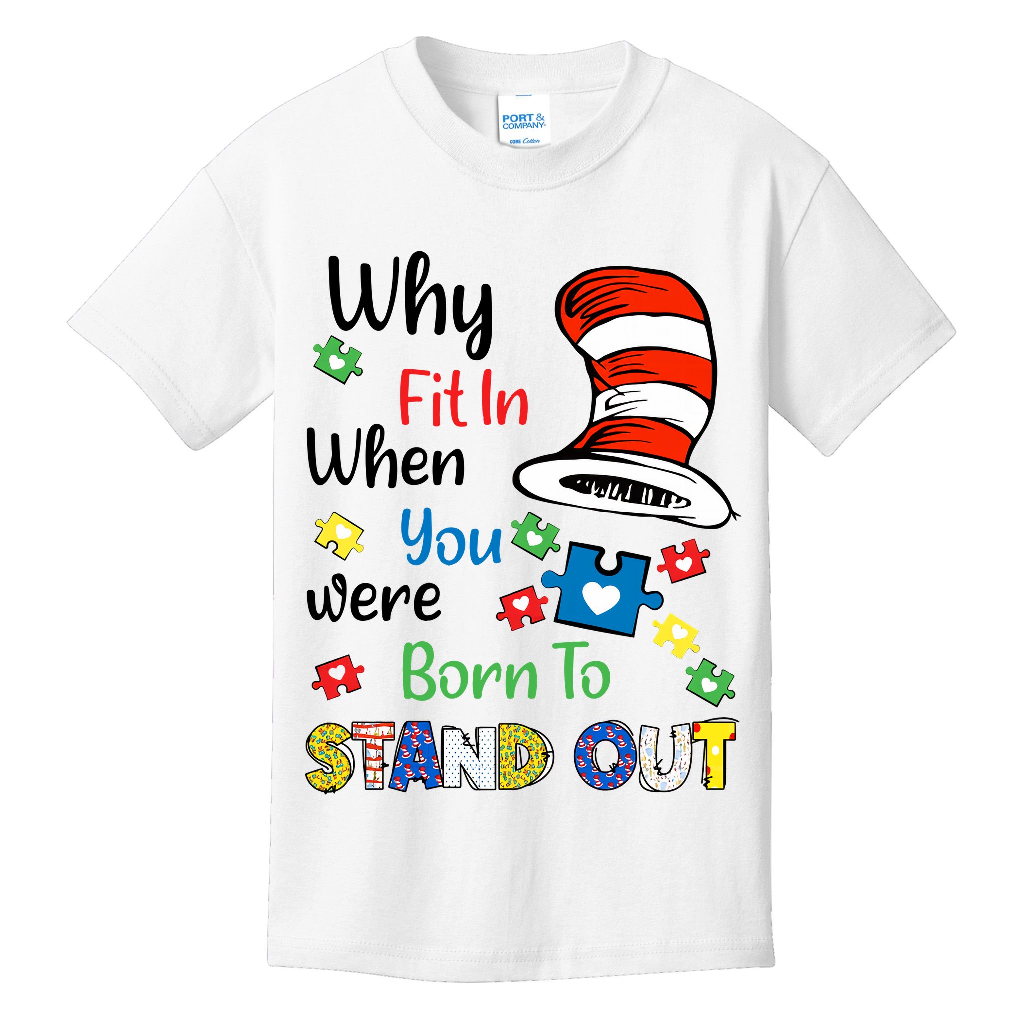 Why Fit In When You Were Born To Stand Out Autism Awareness Cat In Hat Puzzle Kids T-Shirt