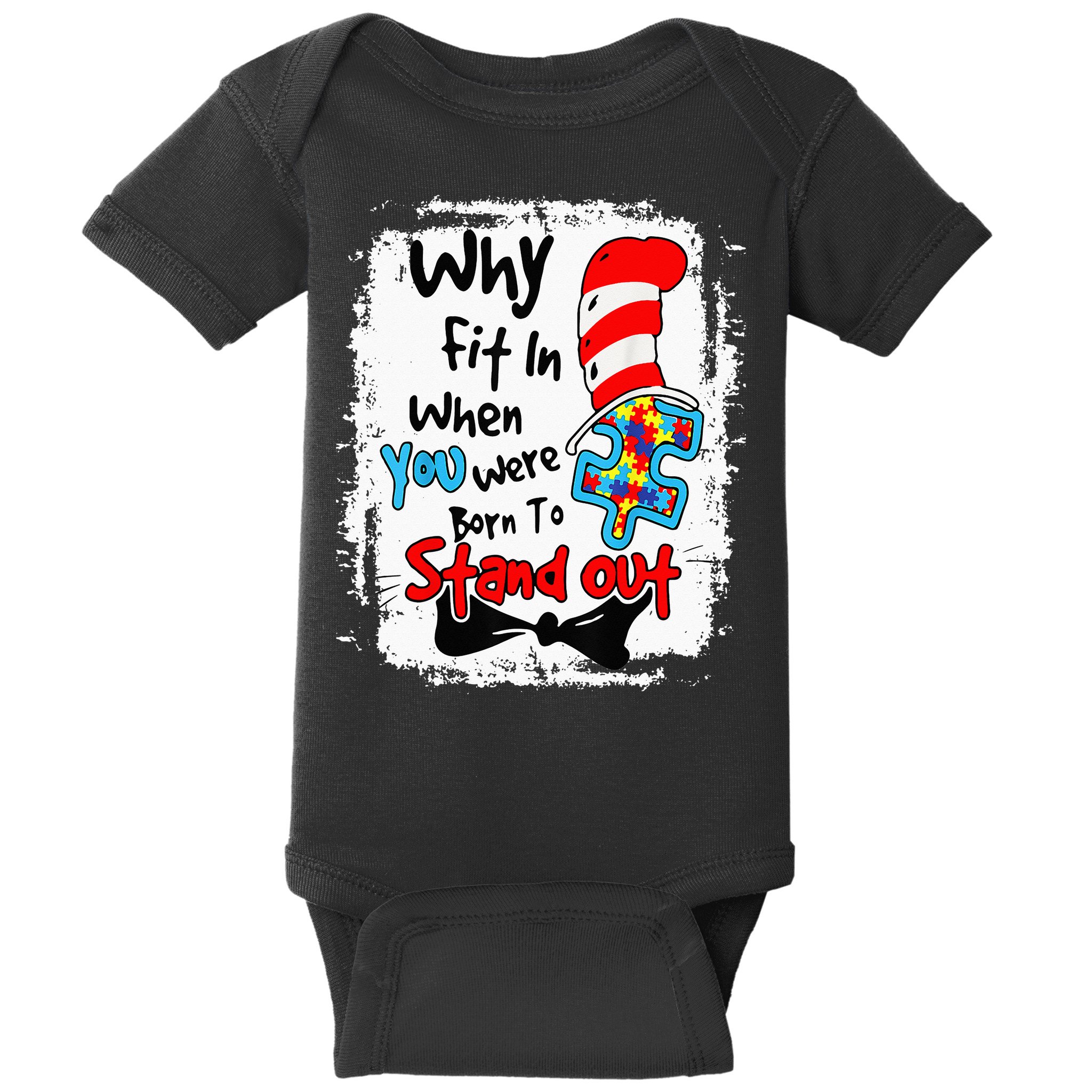 Why Fit In Autism Awareness Doctor Teacher Hat Cat Book Baby Bodysuit