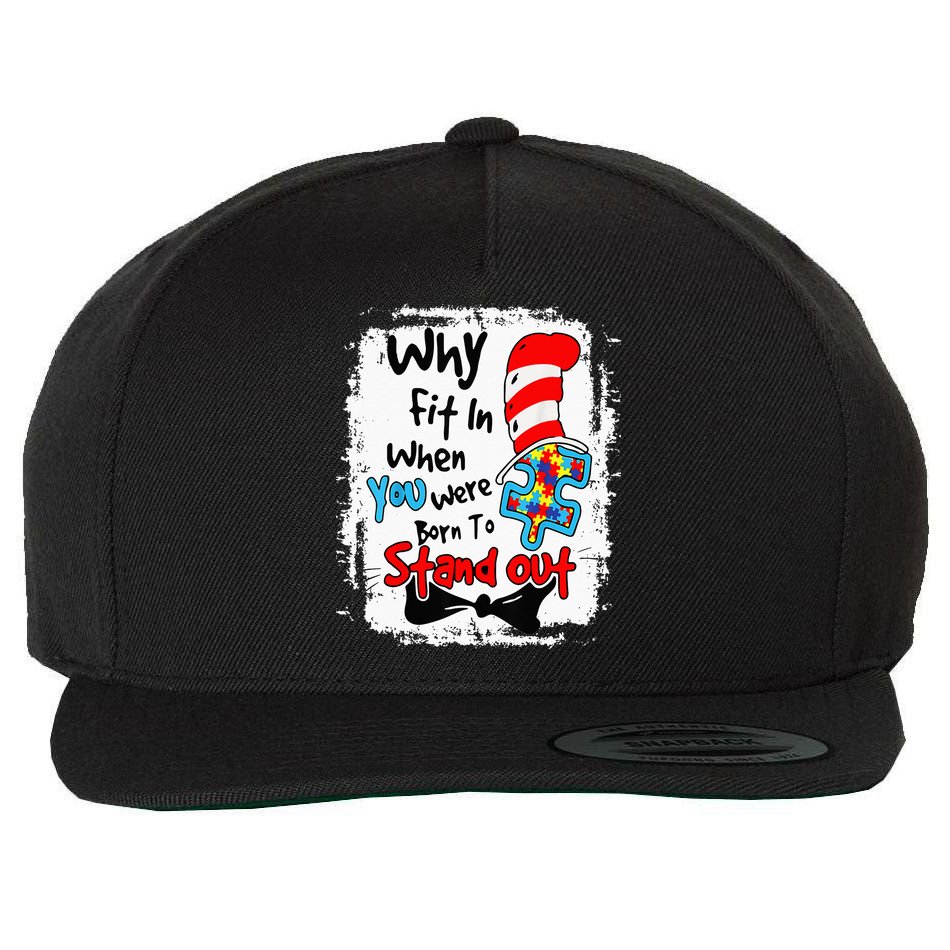 Why Fit In Autism Awareness Doctor Teacher Hat Cat Book Wool Snapback Cap