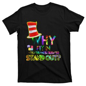 Why Fit In When You Were Born To Stand Out Reading T-Shirt