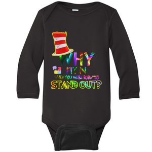 Why Fit In When You Were Born To Stand Out Reading Baby Long Sleeve Bodysuit