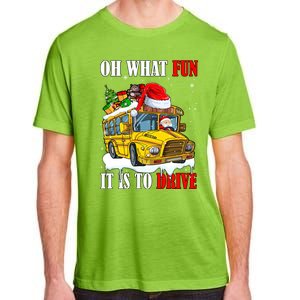 What Funny It Is To Drive Christmas Santa Driving School Bus Gift Adult ChromaSoft Performance T-Shirt