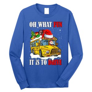 What Funny It Is To Drive Christmas Santa Driving School Bus Gift Long Sleeve Shirt