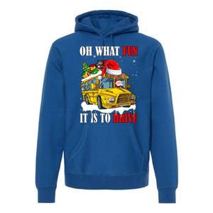 What Funny It Is To Drive Christmas Santa Driving School Bus Gift Premium Hoodie