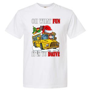 What Funny It Is To Drive Christmas Santa Driving School Bus Gift Garment-Dyed Heavyweight T-Shirt