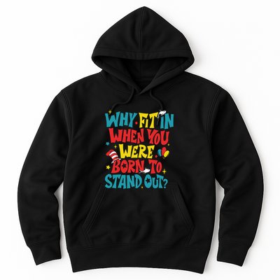 Why Fit In When You Were Born To Stand Out Autism Awareness Hoodie