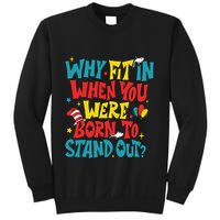 Why Fit In When You Were Born To Stand Out Autism Awareness Sweatshirt