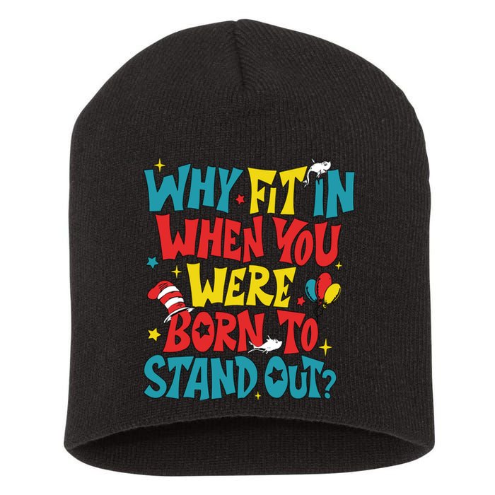 Why Fit In When You Were Born To Stand Out Autism Awareness Short Acrylic Beanie