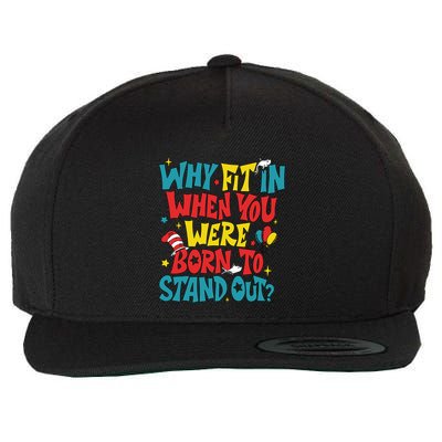 Why Fit In When You Were Born To Stand Out Autism Awareness Wool Snapback Cap