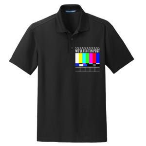 WeLl Fix It In Post Filmmaker Movie Director Filmmaking Dry Zone Grid Polo