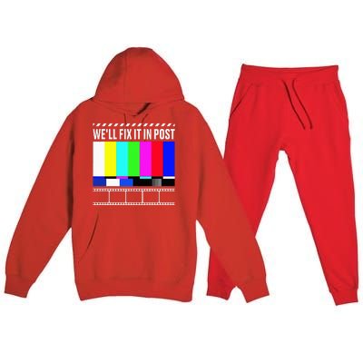 WeLl Fix It In Post Filmmaker Movie Director Filmmaking Premium Hooded Sweatsuit Set