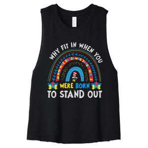 Why Fit In When You Were Born To Stand Out Autism Awareness Women's Racerback Cropped Tank