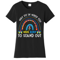 Why Fit In When You Were Born To Stand Out Autism Awareness Women's T-Shirt