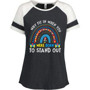 Why Fit In When You Were Born To Stand Out Autism Awareness Enza Ladies Jersey Colorblock Tee