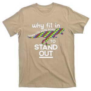 Why Fit In Born To Stand Out Autism Dinosaur Trex T-Shirt