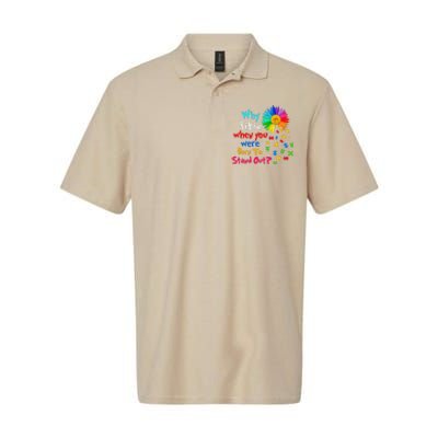 Why Fit In When You Were Born To Stand Out Autism Awareness Softstyle Adult Sport Polo