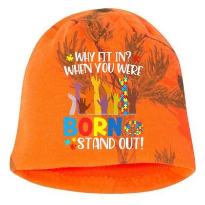 Why Fit In When You Were Born To Stand Out Autism Gift Kati - Camo Knit Beanie