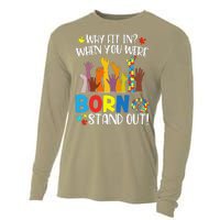 Why Fit In When You Were Born To Stand Out Autism Gift Cooling Performance Long Sleeve Crew