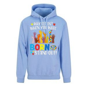 Why Fit In When You Were Born To Stand Out Autism Gift Unisex Surf Hoodie