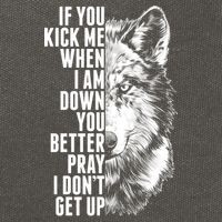 Wolf Face If You Kick Me When I Am Down You Better Pray I Don't Get Up Cotton Canvas Backpack