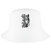 Wolf Face If You Kick Me When I Am Down You Better Pray I Don't Get Up Cool Comfort Performance Bucket Hat
