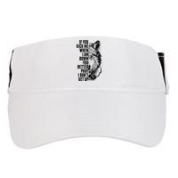 Wolf Face If You Kick Me When I Am Down You Better Pray I Don't Get Up Adult Drive Performance Visor
