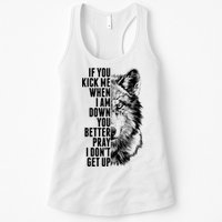 Wolf Face If You Kick Me When I Am Down You Better Pray I Don't Get Up Womens Tank Top