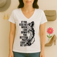 Wolf Face If You Kick Me When I Am Down You Better Pray I Don't Get Up Women's V-Neck T-Shirt