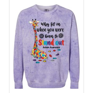 Why Fit In When You Were Born To Stand Out Giraffe Autism Colorblast Crewneck Sweatshirt