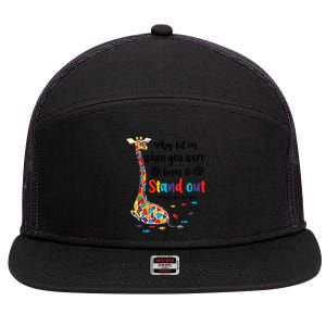 Why Fit In When You Were Born To Stand Out Giraffe Autism 7 Panel Mesh Trucker Snapback Hat