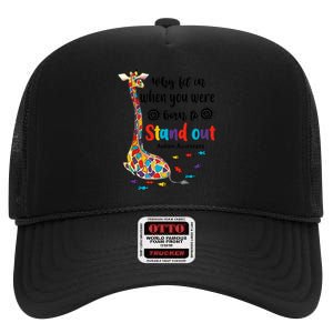 Why Fit In When You Were Born To Stand Out Giraffe Autism High Crown Mesh Back Trucker Hat