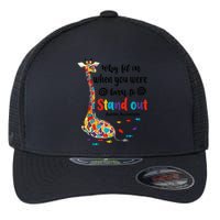 Why Fit In When You Were Born To Stand Out Giraffe Autism Flexfit Unipanel Trucker Cap