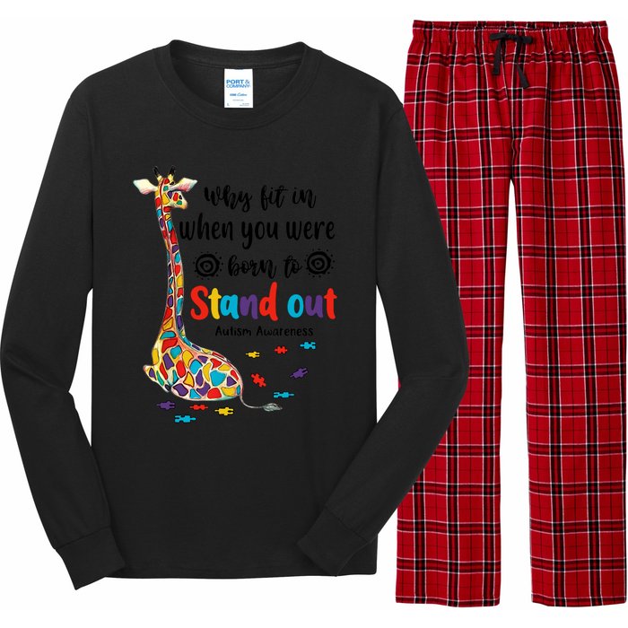 Why Fit In When You Were Born To Stand Out Giraffe Autism Long Sleeve Pajama Set