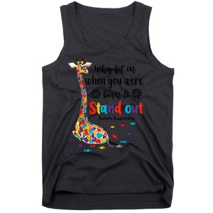 Why Fit In When You Were Born To Stand Out Giraffe Autism Tank Top