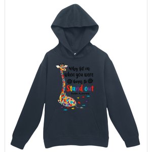 Why Fit In When You Were Born To Stand Out Giraffe Autism Urban Pullover Hoodie