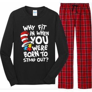 Why Fit In When You Were Born To Stand Out Long Sleeve Pajama Set