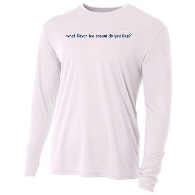 What Flavor Ice Cream Do You Like Funny Saying Cooling Performance Long Sleeve Crew