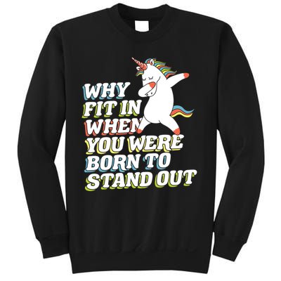 Why Fit In When You Were Born To Stand Out Autism Unicorn Gift Sweatshirt