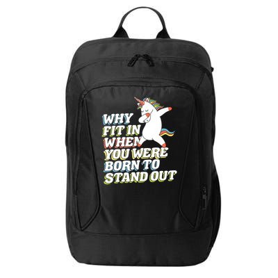 Why Fit In When You Were Born To Stand Out Autism Unicorn Gift City Backpack