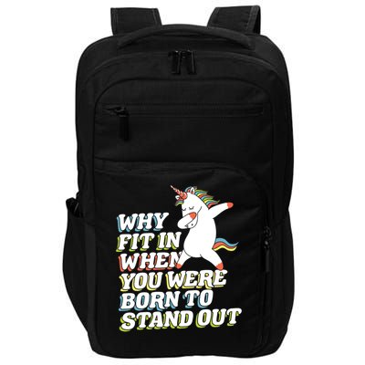 Why Fit In When You Were Born To Stand Out Autism Unicorn Gift Impact Tech Backpack